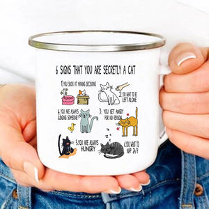 6 Signs That You Are Secretly a Cat Enamel Mugs